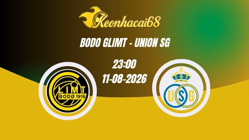 Soi kèo nhà cái Bodo Glimt vs Union SG –  23h00 11/08/2026 | Champions League