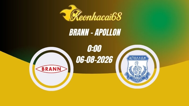 Soi kèo nhà cái Brann vs Apollon - 0h00 06/08/2026 | Conference League